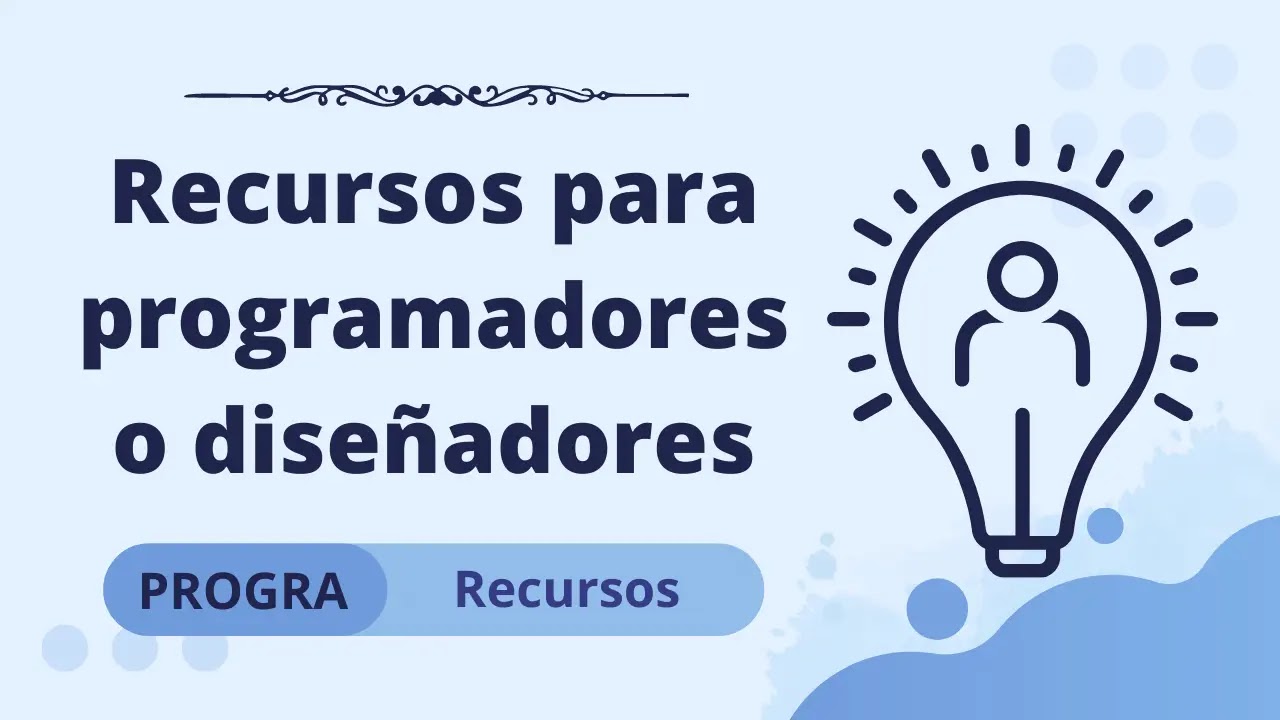 Recursos Esenciales para Desarrolladores y Diseñadores Web